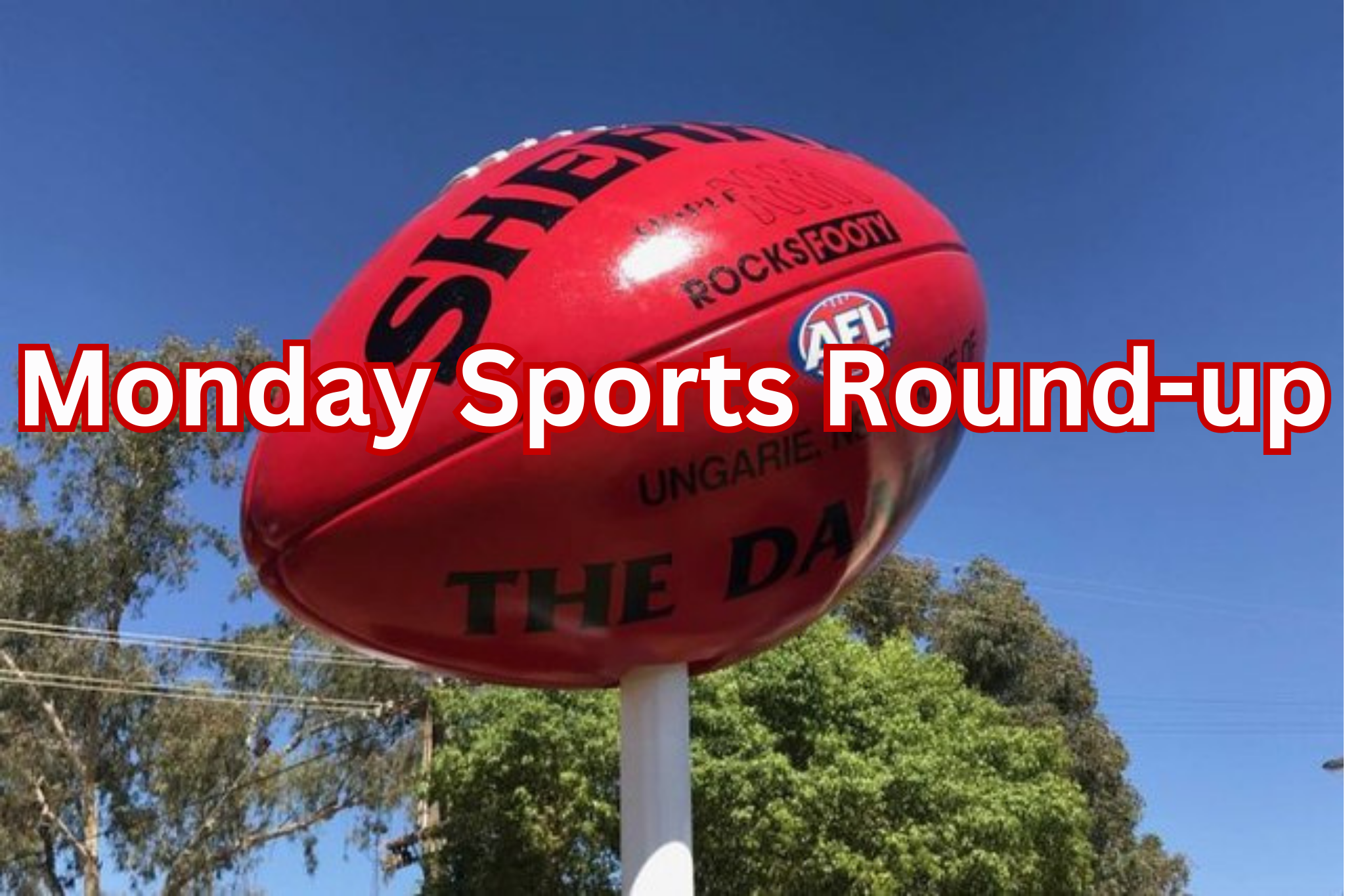 Monday sports round-up