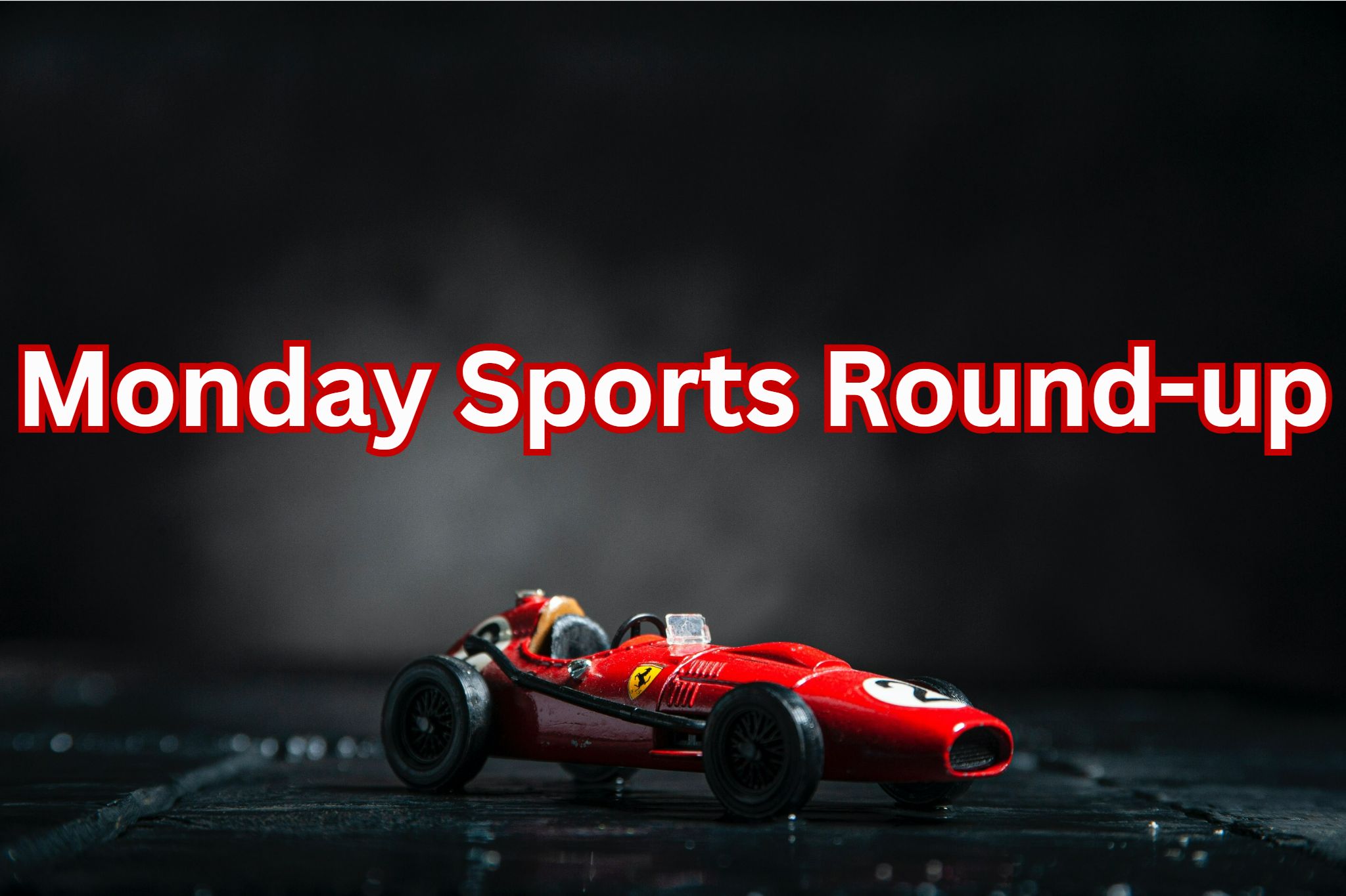 Monday sports round-up